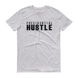 Presidential Hustle Shirt Short-Sleeve Tee - Presidential Brand (R)